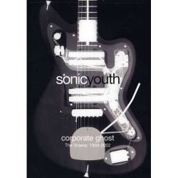 Sonic Youth : Corporate Ghost-The Videos 1990-2002